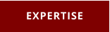 EXPERTISE